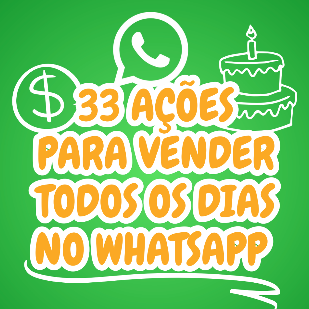 Capa do treinamento 33 Ações pra vender todos os dias no WhatsApp